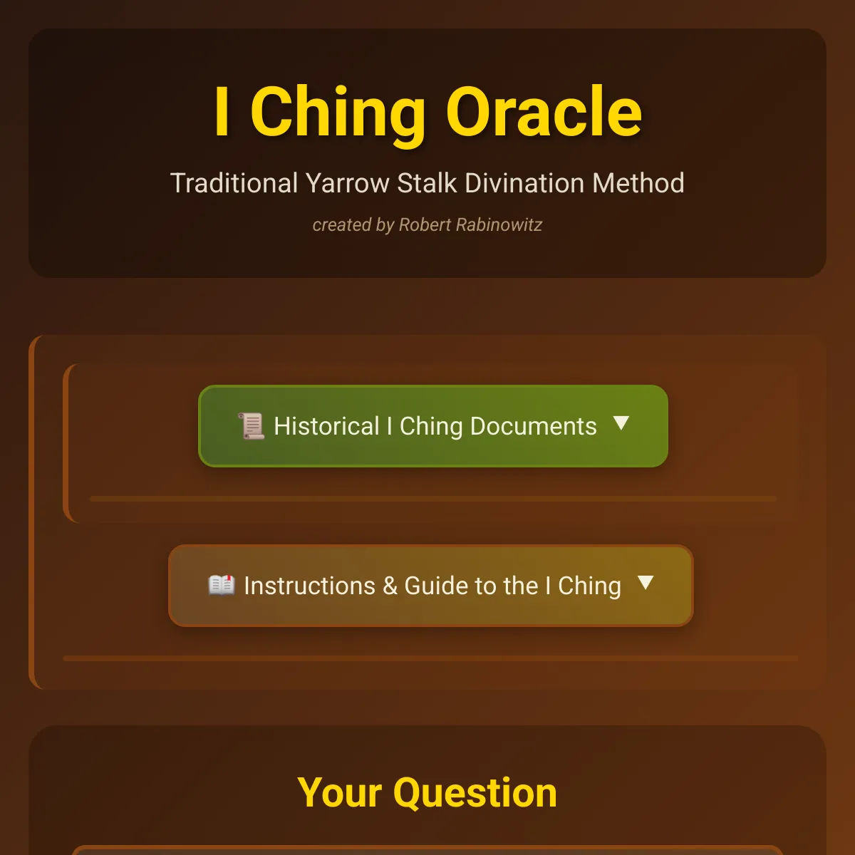 I Ching Oracle - Traditional Yarrow Stalk Method