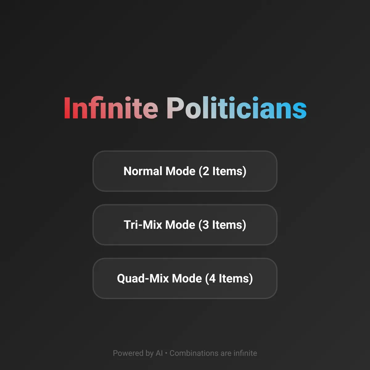 Infinite Politicians